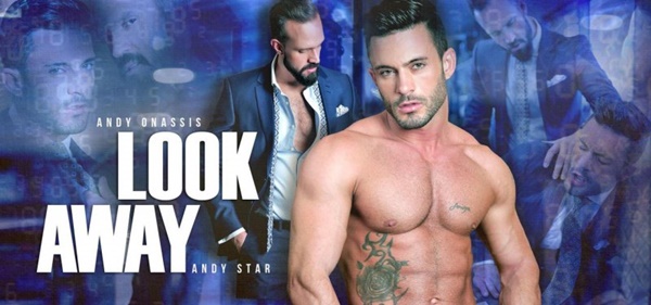 600px x 281px - Look away - Andy Onassis, Andy Star at Gay0Day